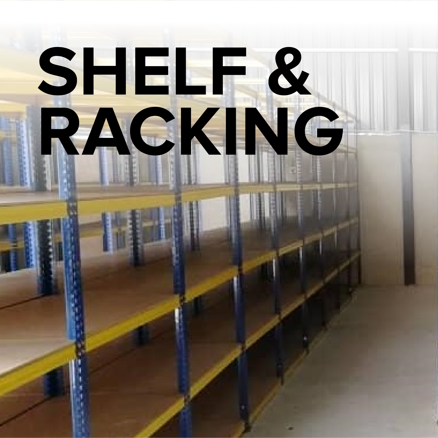 Shelf & Racking