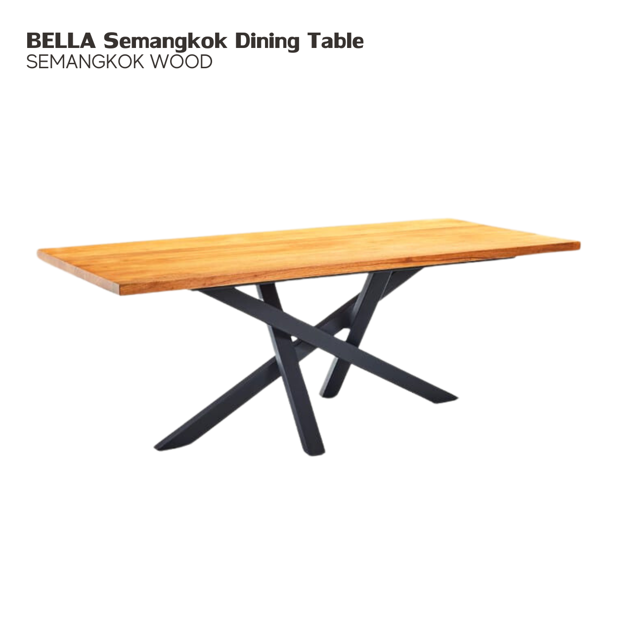 BELLA Dining Table - Lian Star Sarawak